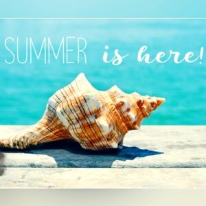 Summer Is Here!!!